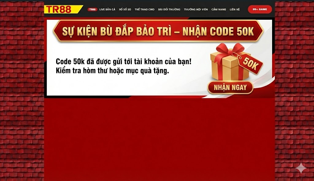 Sự kiện Bù đắp bảo trì – Nhận Code 50k